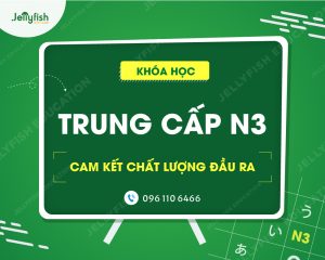 Khoá học tiếng Nhật trung cấp N3