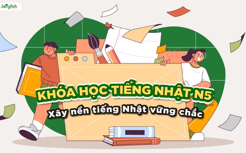 Khoá học tiếng Nhật N5