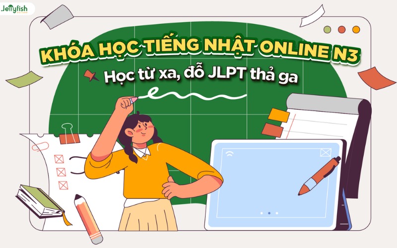 Khoá học tiếng Nhật online N3